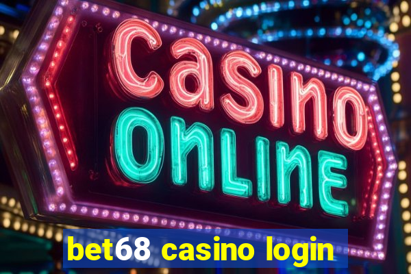 bet68 casino login